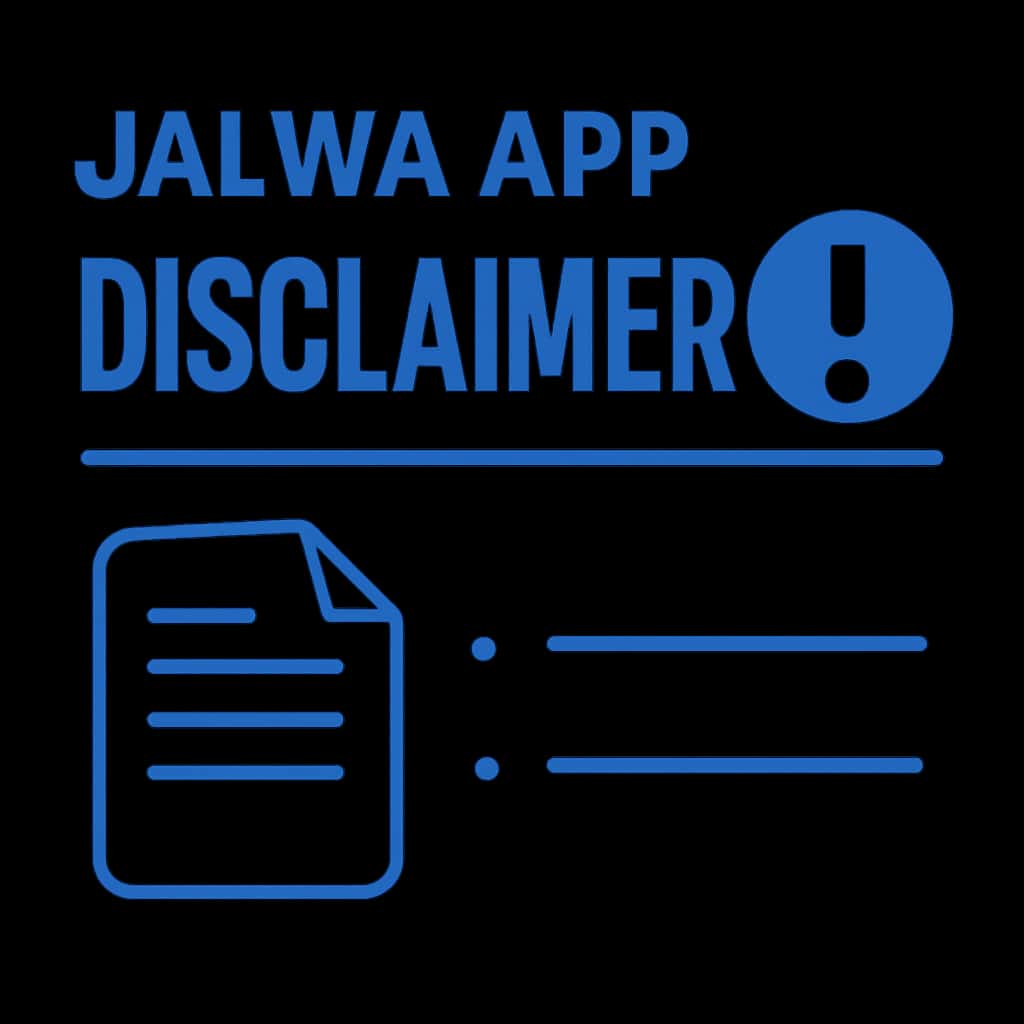 Illustration detailing the key aspects of the Jalwa App Disclaimer.