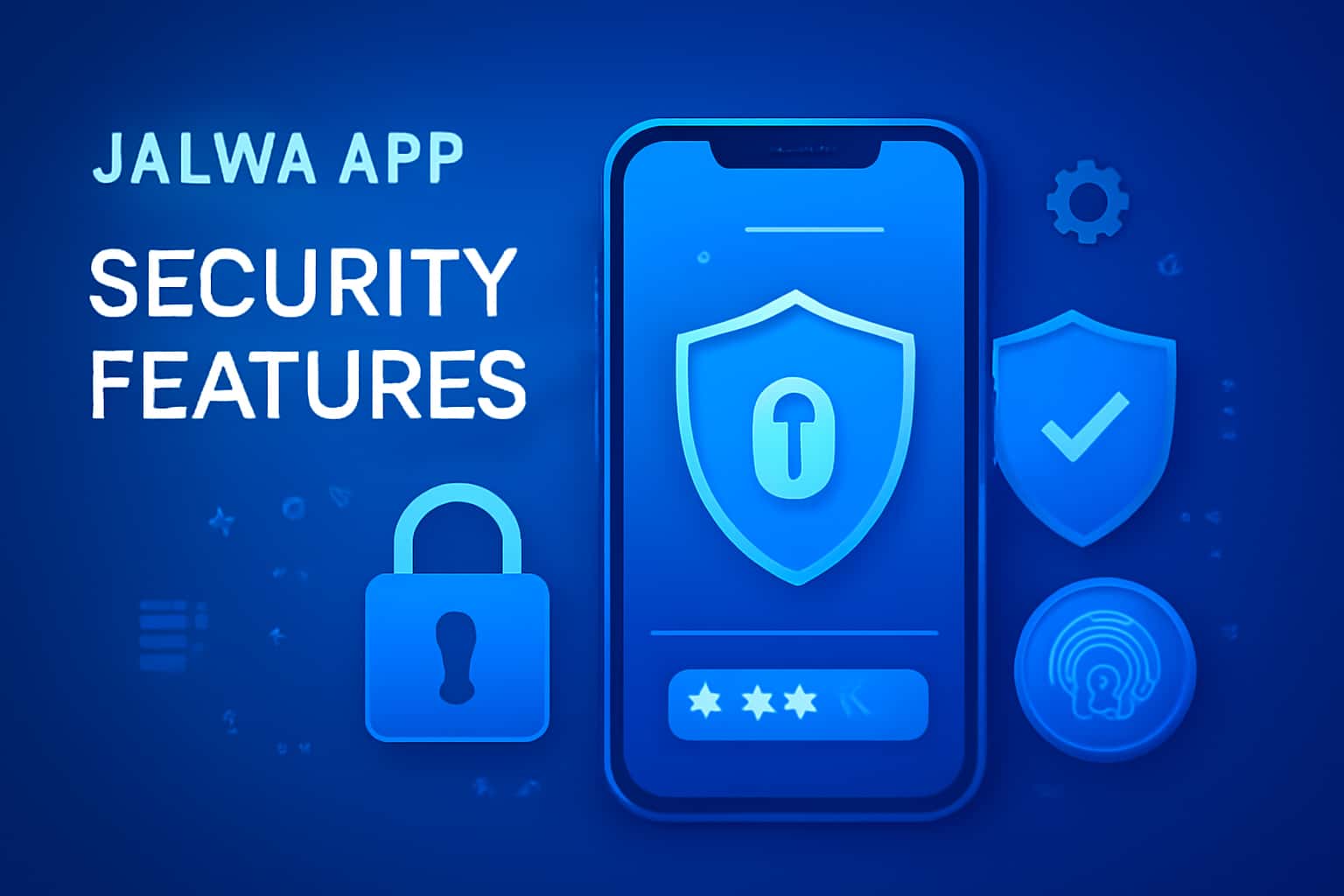An informative graphic showcasing Jalwa App security features in a high-tech design.