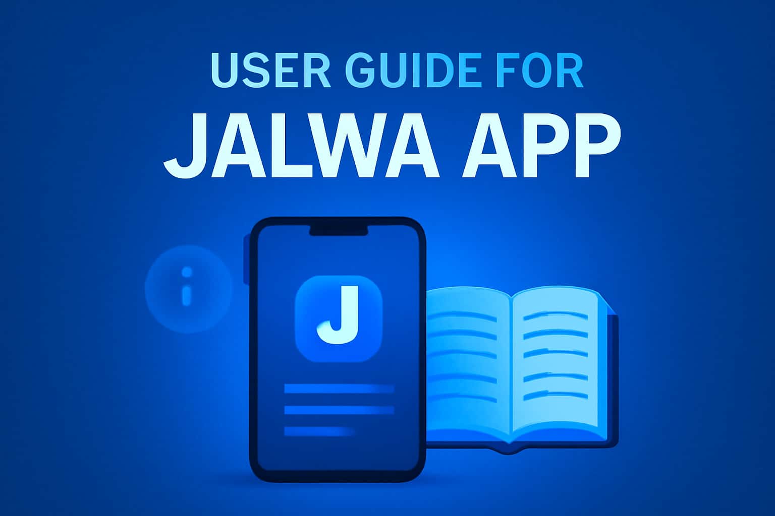 An informational guide scene for Jalwa App with highlighted text.
